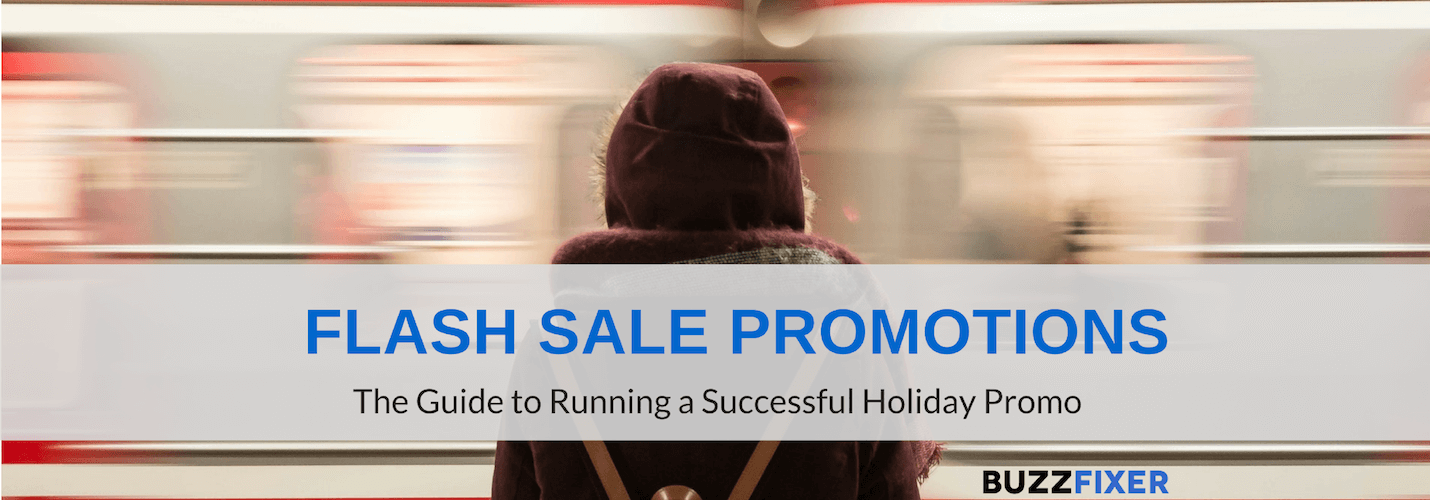 Flash Sale Promotions for the Holiday Season