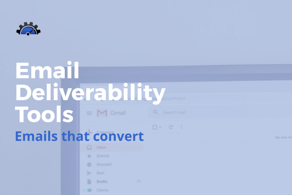 email deliverability tools